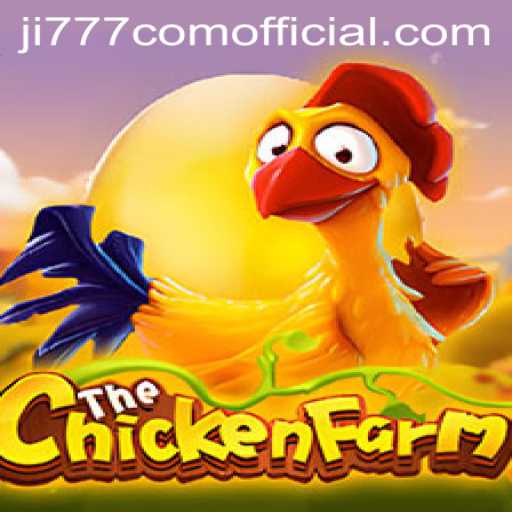 Discovering ChickenFarm: An Exciting Game Experience with Ji777 Com Official