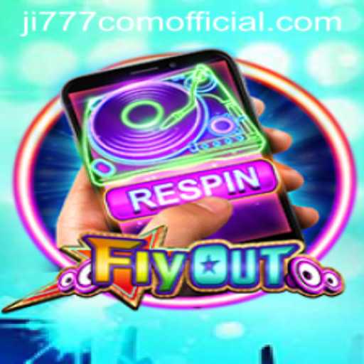 FlyOut: A Thrilling Adventure with Ji777 com Official